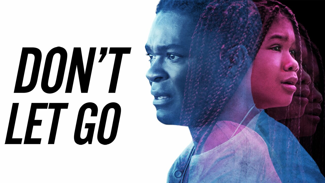 Don't Let Go