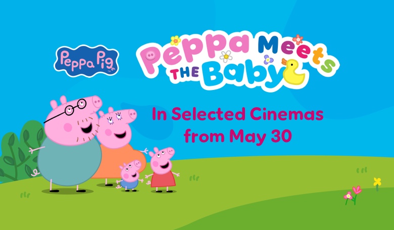 Peppa Meets the Baby Cinema Experience