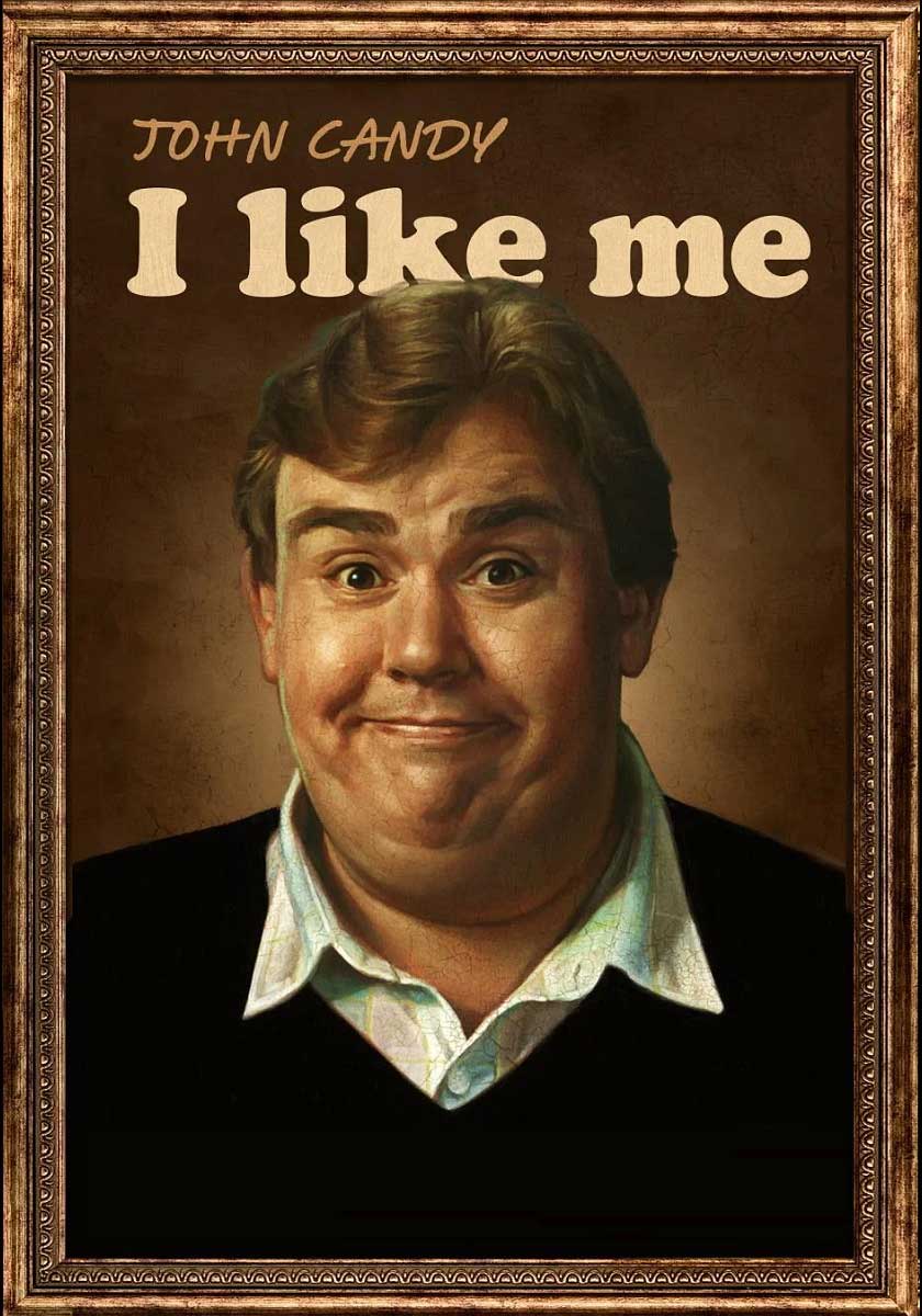 John Candy: I Like Me
