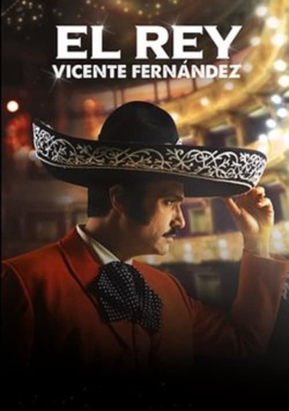 El Rey, Vicente Fernández: Season 1