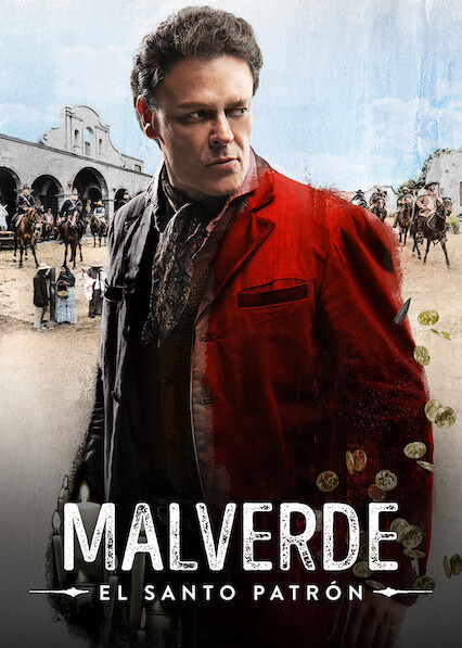 Malverde, el santo patrón: Season 1