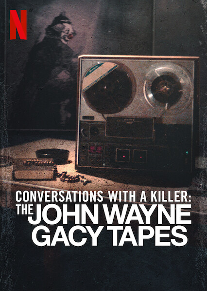 Conversations with a Killer: The John Wayne Gacy Tapes: Limited Series