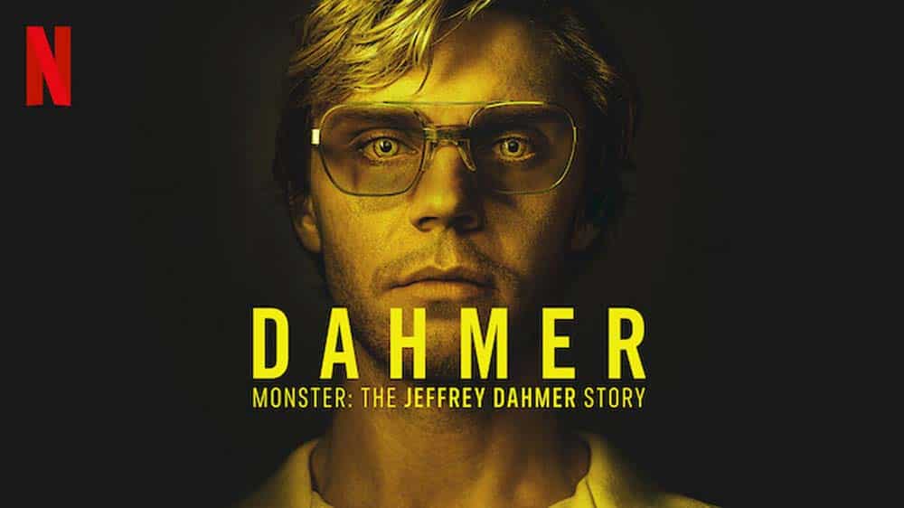 Dahmer - Monster: The Jeffrey Dahmer Story