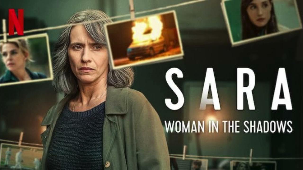 Sara: Woman in the Shadows