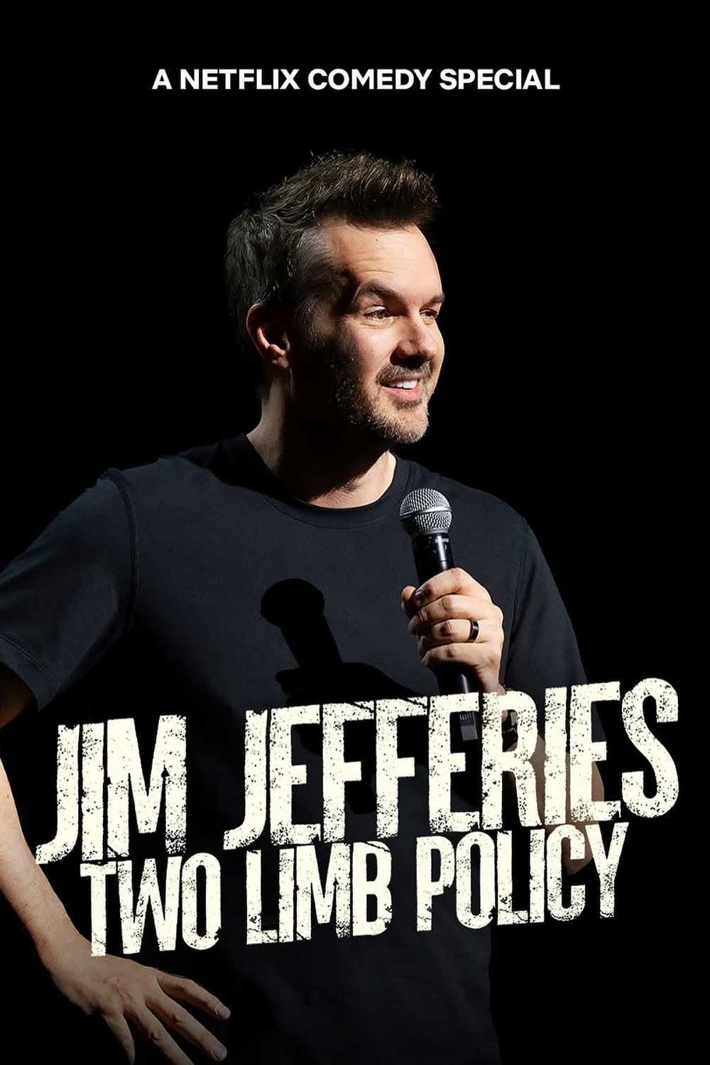 Jim Jefferies: Two Limb Policy