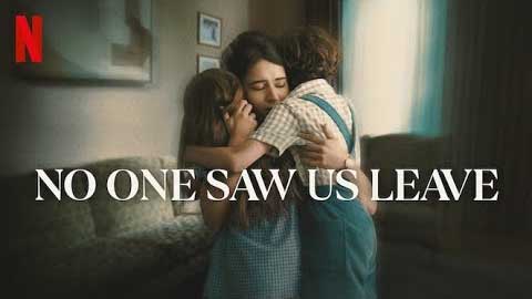 No One Saw Us Leave