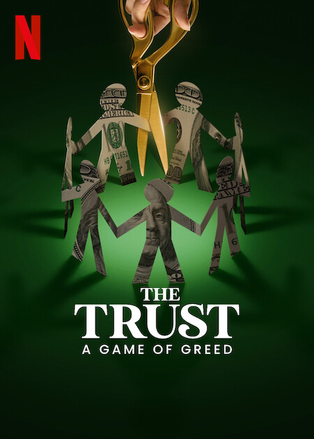 The Trust: A Game of Greed