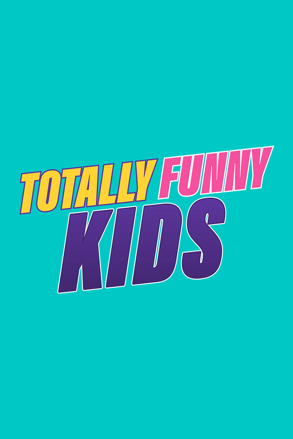 Totally Funny Kids