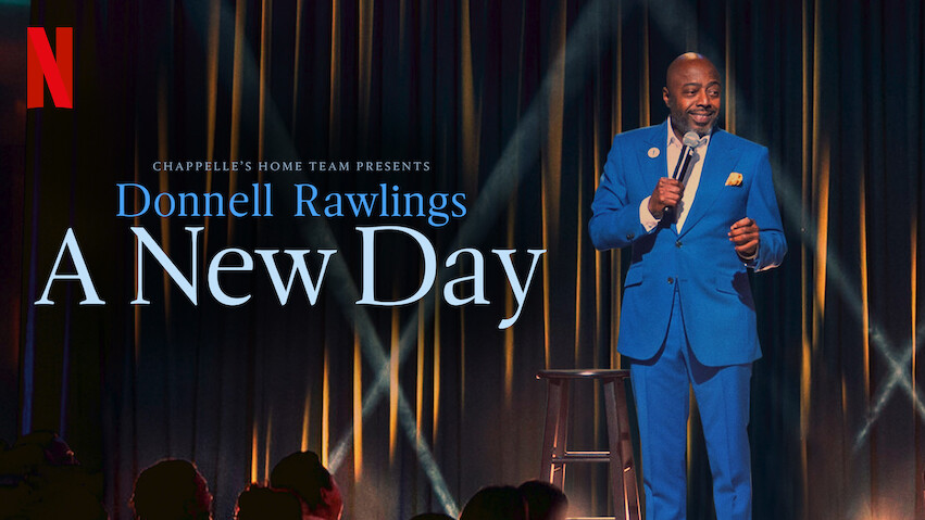 Chappelle's Home Team: Donnell Rawlings - A New Day