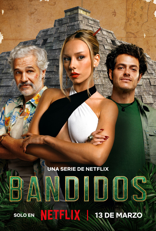 Bandidos: Season 1