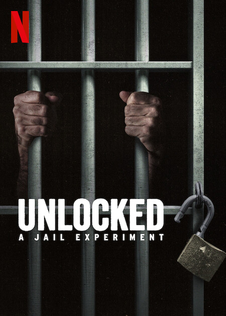 Unlocked: A Jail Experiment
