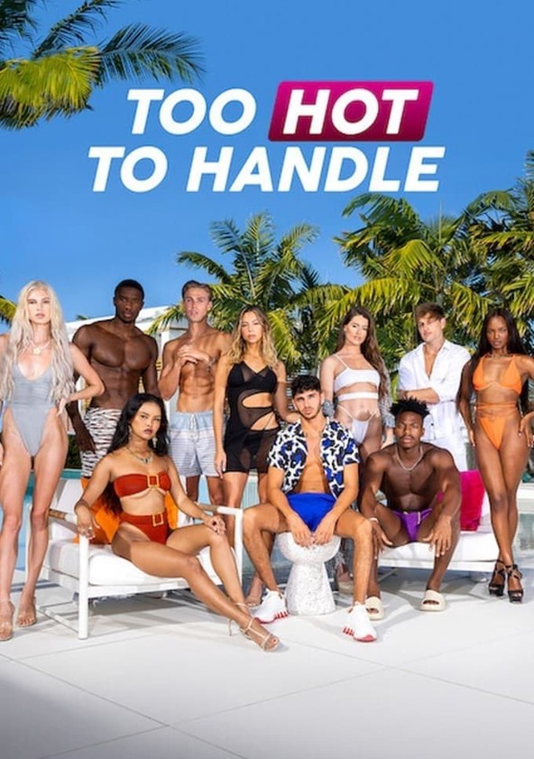 Too Hot to Handle