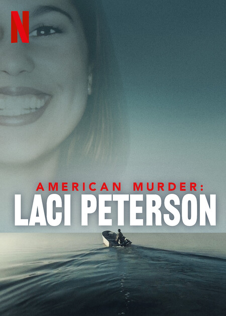 American Murder: Laci Peterson: Season 1