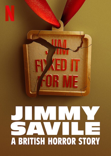Jimmy Savile: A British Horror Story: Limited Series