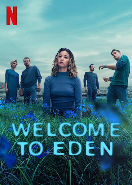 Welcome to Eden: Season 2
