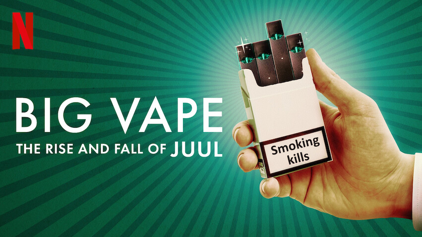 Big Vape: The Rise and Fall of Juul