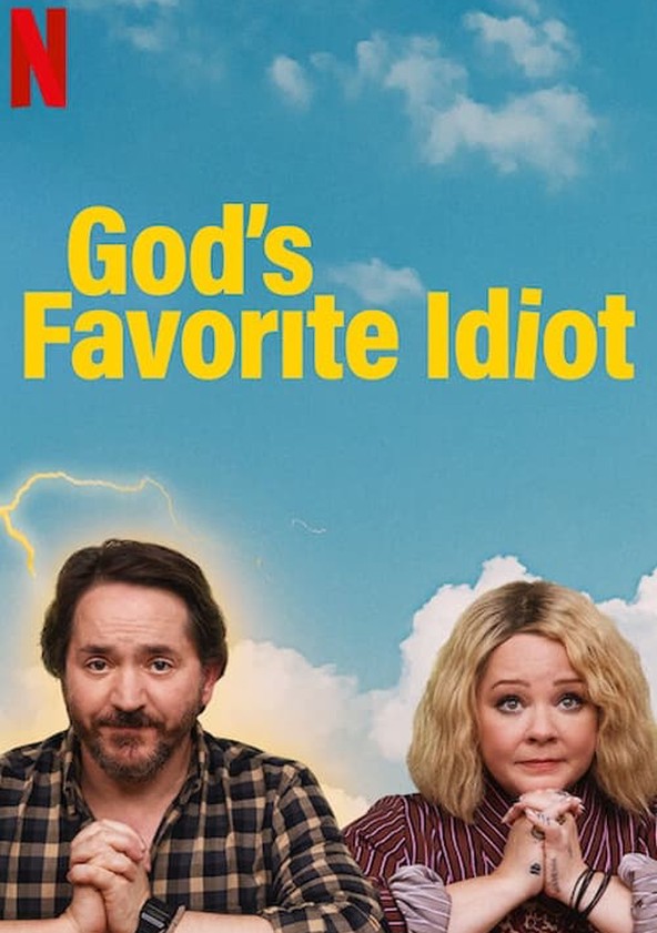 God's Favorite Idiot